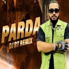 Parda (Remix) - DJ RT Parda (Remix) - DJ RT